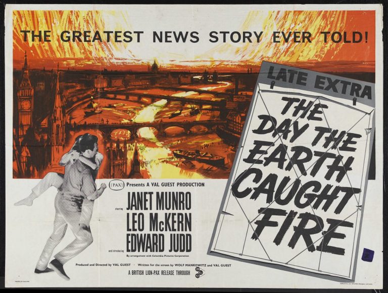 http://www.newweather.org/wp-content/uploads/2018/07/the_day_the-earth_caught_fire-poster-1-768x581.jpg